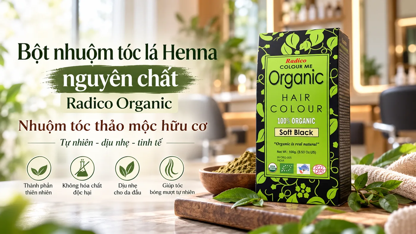 Bột nhuộm tóc lá Henna Radico Organic - Trải nghiệm thực tế